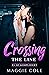 Crossing the Line (Es ist kompliziert Buch 1)