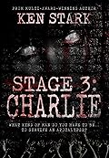 Stage 3: Charlie