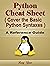 Python Cheat Sheet, Cover t...