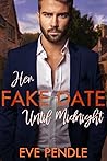 Her Fake Date Until Midnight (Secrets of Wildbrook, #1)