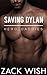 Saving Dylan (Hero Daddies #1)