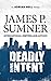 Deadly Intent: A Thriller (Adrian Hell Series)