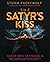 The Satyr's Kiss by Storm Faerywolf