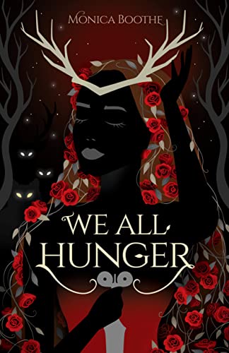 We All Hunger (The Gardener Kings, #2)