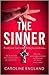 The Sinner by Caroline England The Sinner by Caroline England