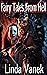 Fairy Tales From Hell by Linda Vanek Fairy Tales From Hell by Linda Vanek