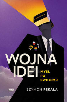 Wojna Idei. Myśl po swojemu (Hardcover)