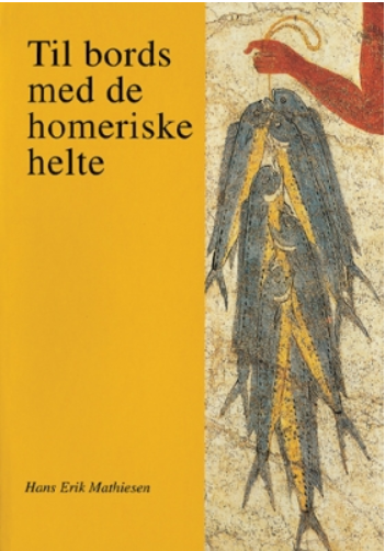 Til bords med de homeriske helte