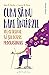 Cum sa nu mai intarzii. Tot ce trebuie sa stii despre procras... by Jane B. Burka