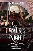 Walk the Night