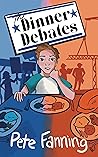 The Dinner Debates The Dinner Debates