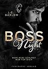 Boss Night: Mein Herz schlägt nur für dich Boss Night: Mein Herz schlägt nur für dich