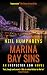 Marina Bay Sins by Neil Humphreys Marina Bay Sins by Neil Humphreys