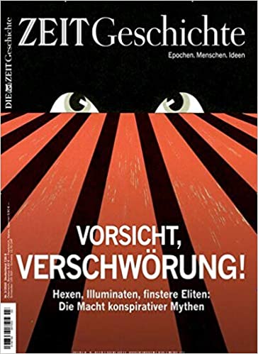 Vorsicht, Verschwörung! (Zeit Geschichte 2020/3)
