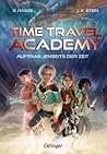 Auftrag jenseits der Zeit (Time Travel Academy, #1)