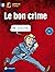 Le Bon Crime