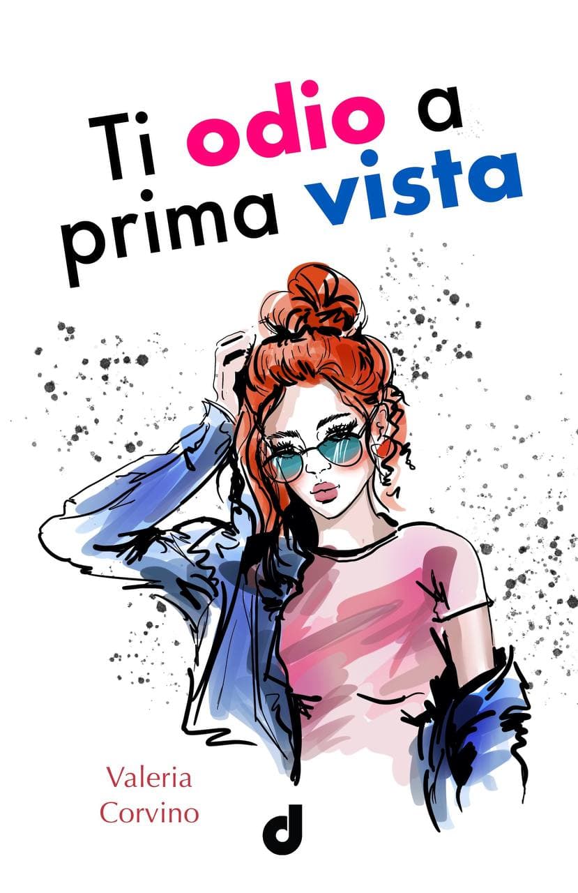 Ti odio a prima vista (Kindle Edition)