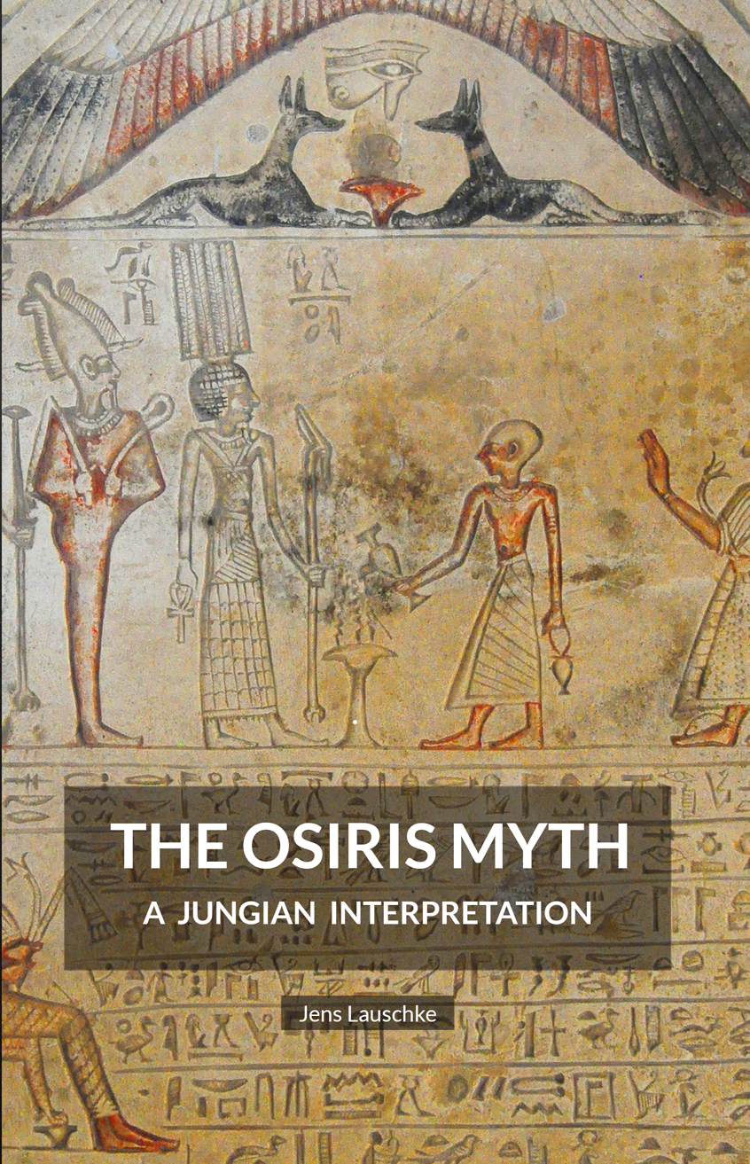 THE OSIRIS MYTH: A Jungian Interpretation