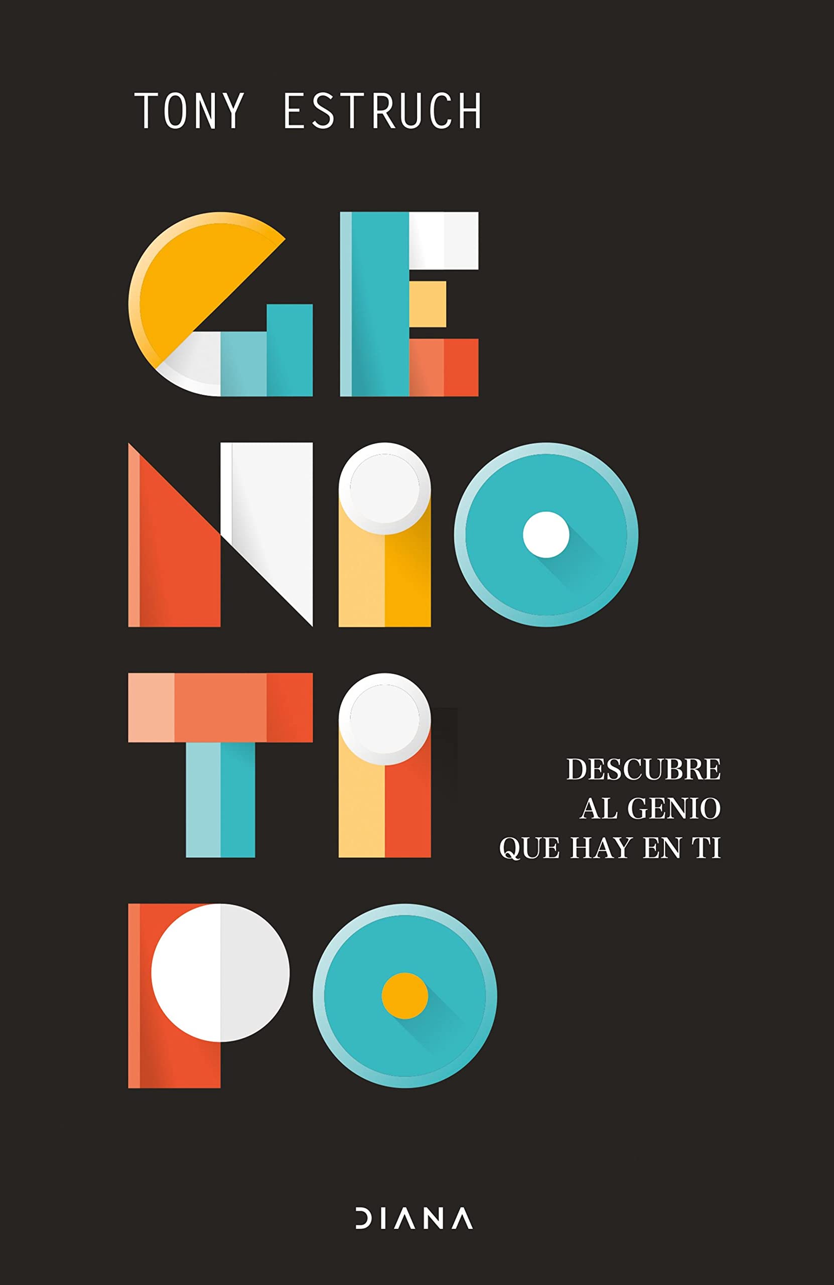 Geniotipo: Descubre al genio que hay en ti (Autoconocimiento) (Spanish Edition)