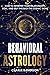 Behavioral Astrology by Charlie Emerson