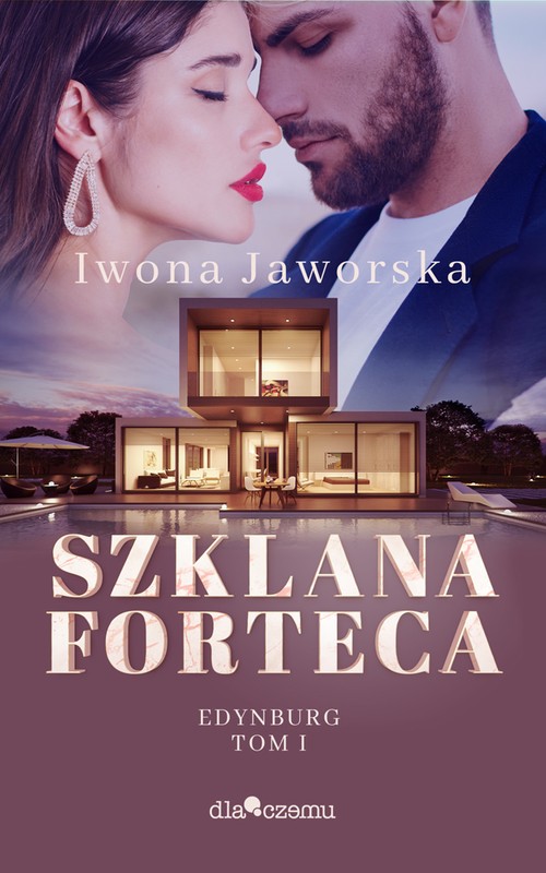 Szklana forteca (Edynburg, #1)