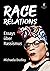 Race Relations - Essays übe...