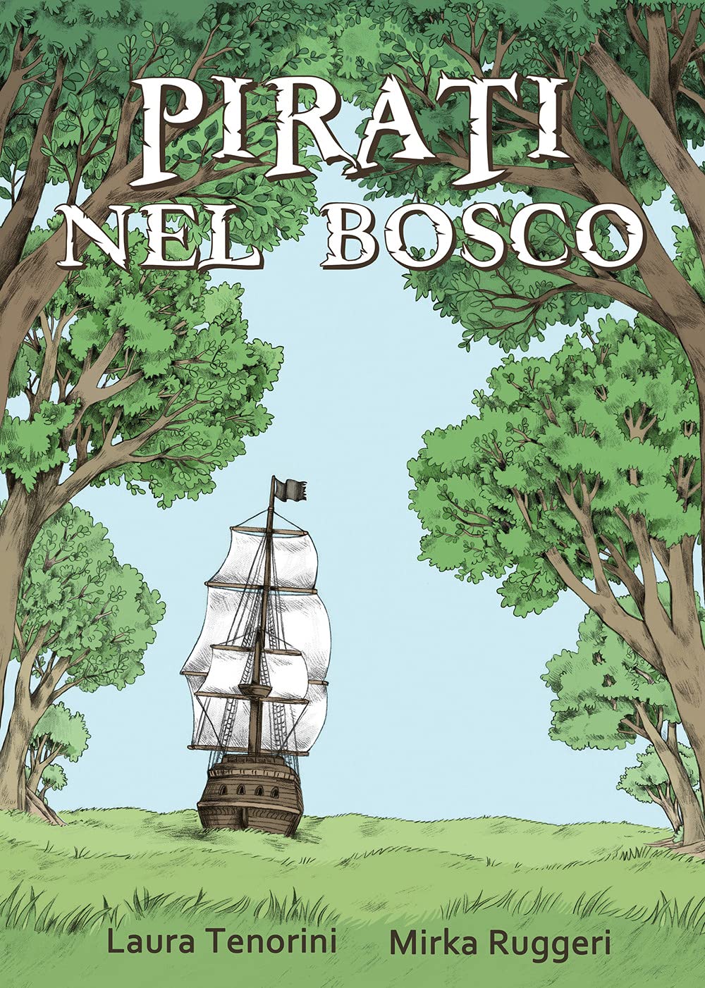 Pirati nel bosco (Hardcover)