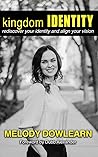 Kingdom Identity:...