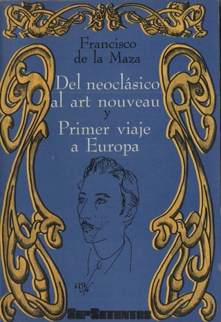 Del neoclásico al art nouveau y Primer viaje a Europa (Mass Market Paperback)