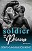 The Soldier and The Princess (Opposites Attract #2)