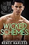 Wicked Schemes by Renee Harless