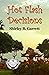 Hot Flash Decisions (Hot Fl...