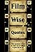 Film Wise Quotes