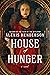 House of Hunger