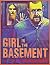 The Girl in Basement (Best Edition of 2021) by Mr Leon