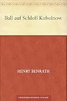 Ball auf Schloß K...