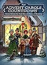 An Advent Carols Countdown by Michael D. Young
