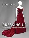 Dressing Up: The ...