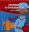 Journey of A Civilization: Indus to Vaigai