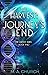 Journey's End by M.A. Church
