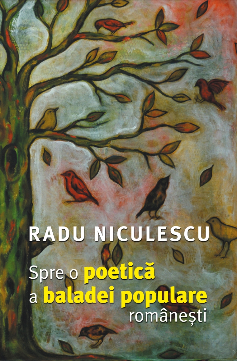 Spre o poetică a baladei populare românești