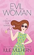 Evil Woman