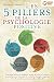 Les 5 piliers de la psychologie positive: Comment attirer le bonheur, la joie de vivre et le succès et se débarrasser à jamais de toutes les énergies ... exercices & workbook)