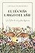 El día más largo del año: Una historia de amor y otras desgracias (Spanish Edition)