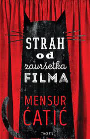 Strah od završetka filma