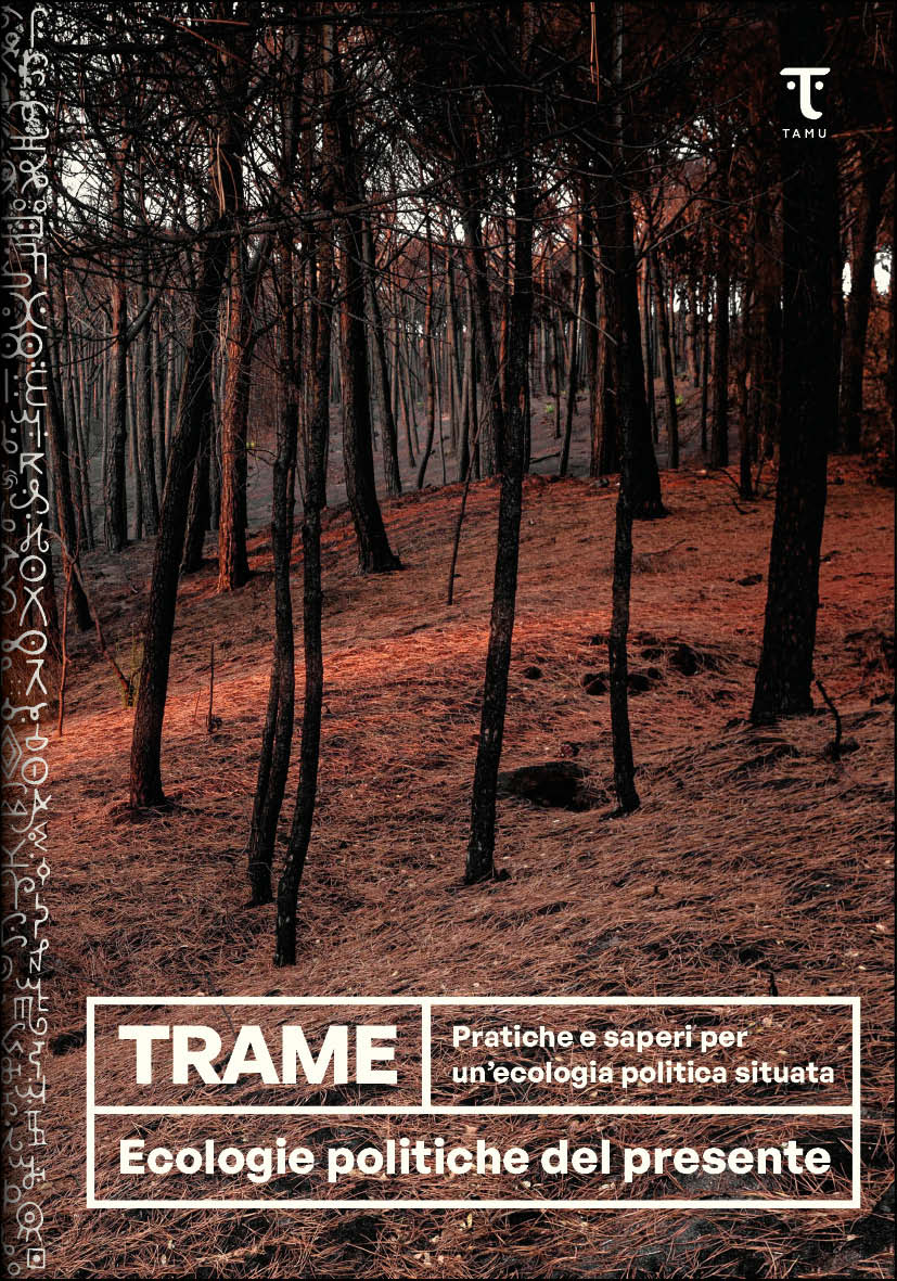 TRAME Pratiche e saperi per un'ecologia politica situata