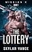 The Lottery by Skylar Vance The Lottery by Skylar Vance