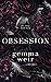 Obsession (Alphaholes, #1)