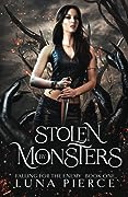 Stolen by Monsters