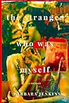 The Stranger Who ...